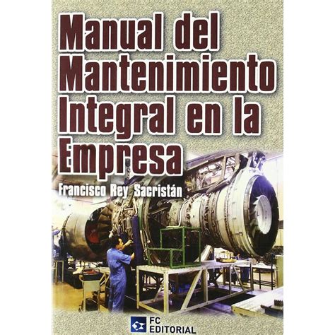 Manual Del Mantenimiento Integral En La Empresa Coppel