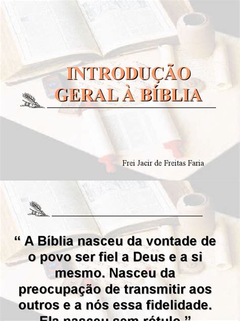 Uma Introdução Geral à Bíblia Sua Origem Organização E Importância Pdf Cânon Bíblico Bíblia