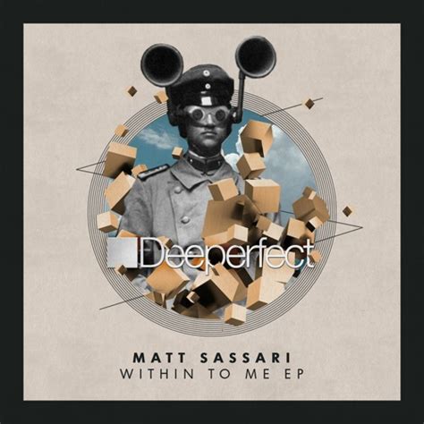 Stream Within To Me Deeperfect Records By Matt Sassari Listen