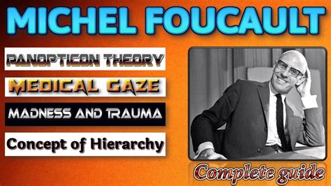 Michel Foucault Key Concepts Fully Explained Critical Theory Youtube