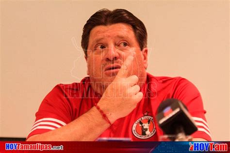 Hoy Tamaulipas Tecnico Miguel Herrera Dice Que Ante Rumores Xolos