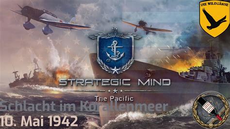 Strategic Mind The Pacific 10 Mai 1942 Schlacht Im Korallenmeer