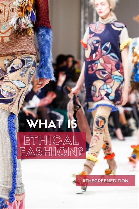 Ethical Fashion And Sustainable Fashion Terms Explained Ethical