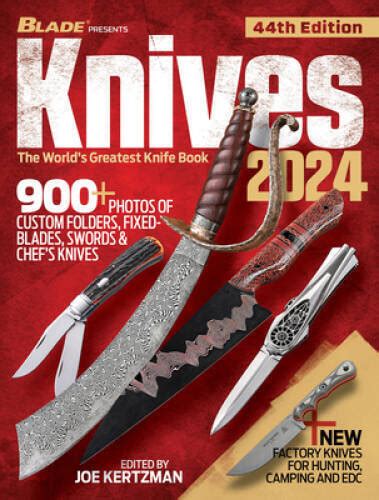 Knives 2024 44th Edition The Worlds Greatest Knife Book Paperback