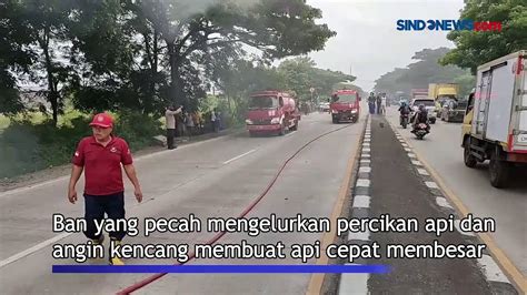 Pecah Ban Truk Pengangkut Beton Terbakar Di Jalur Pantura Video