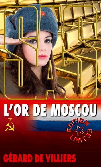 SAS 114 L Or de Moscou Gérard de Villiers Ebook gratuit francais