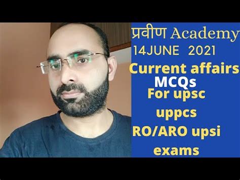 14 June 2021current Affairs For Upsc Uppcs Upsssc Upsi Ro Aro