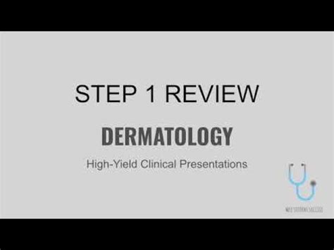 High Yield Usmle Step Dermatology Med Student Success Youtube