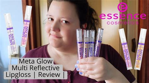 Essence Meta Glow Multi Reflective Lipgloss Review Youtube