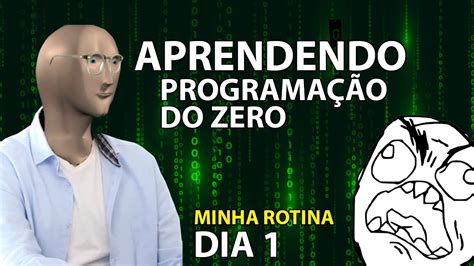 APRENDENDO A PROGRAMAR DO ZERO 1 YouTube