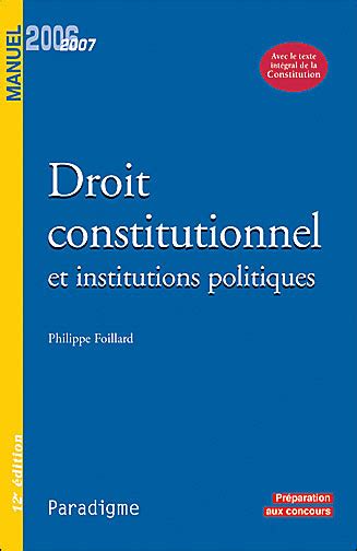 Droit constitutionnel et institutions politiques broché Philippe