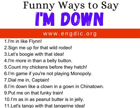 Funny Ways To Say I M Down Engdic