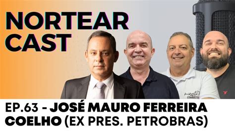 Jos Mauro Ex Presid Petrobras Youtube