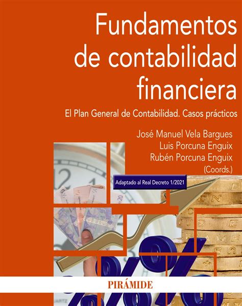 Fundamentos De Contabilidad Financiera Ediciones Pir Mide