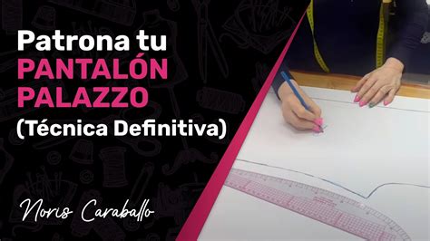 Como patronar de manera correcta un PANTALÓN PALAZZO Paso a paso