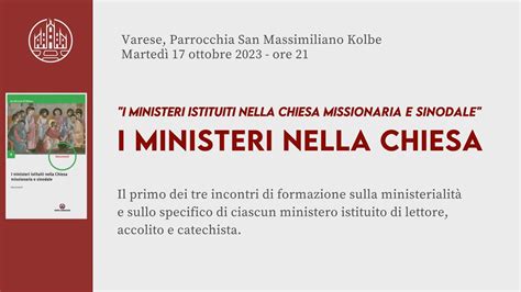 I ministeri nella Chiesa martedì 17 ottobre 2023 Varese Parrocchia