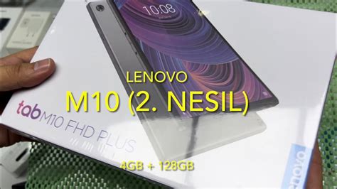 Lenovo TAB M10 128GB 2 nesil Kutu Açılışı ve içeriği X606F YouTube