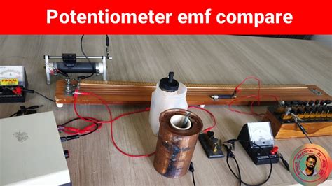 Compare Emf Of Two Cell Using Potentiometer Physics Practical By