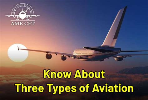 Know About Three Types Of Aviation Ame Cet Blogs