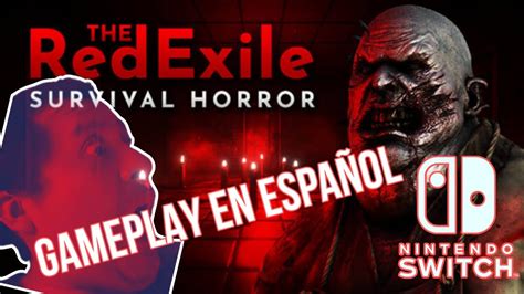 The Red Exile Survival Horror Nintendo Switch Gameplay YouTube