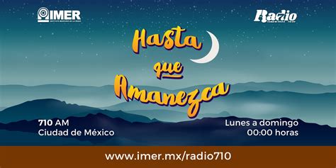 Radio 710 – Una emisora del IMER, Instituto Mexicano de la Radio