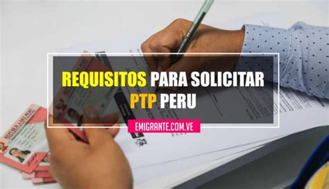 Requisitos Para Solicitar El Permiso Temporal De Permanencia En Perú