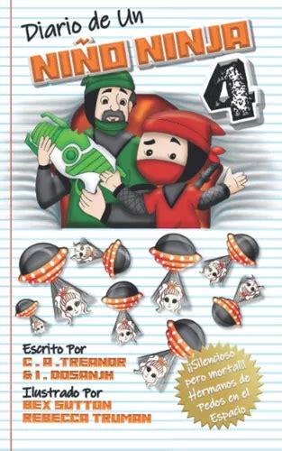 Libro Diario De Un Niño Ninja 4 ¡¡silencioso Pero Mortal Cuotas