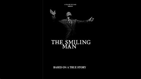 THE SMILING MAN SHORT FILM YouTube