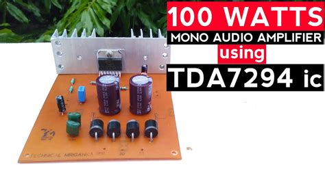 100 Watts Mono Amplifier Board Using TDA7294 Ic