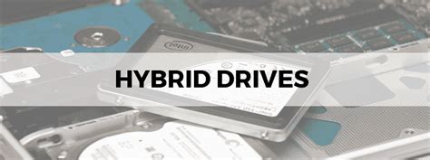 Hybrid Drives: What are They and Should You Care? - The Tech Lounge