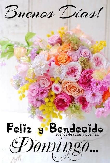 Feliz Domingo Dios Te Bendiga