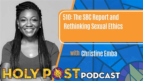 Episode 510 The Sbc Report And Rethinking Sexual Ethics With Christine