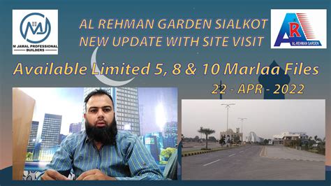 Al Rehman Garden Sialkot New Update By M Jamal Professional Builder