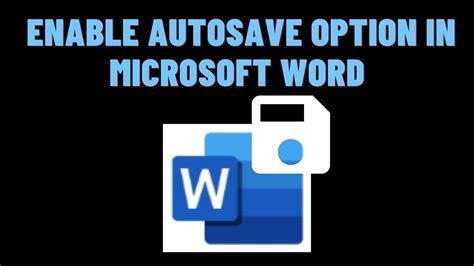 How To Enable AutoSave Option In Microsoft Word YouTube