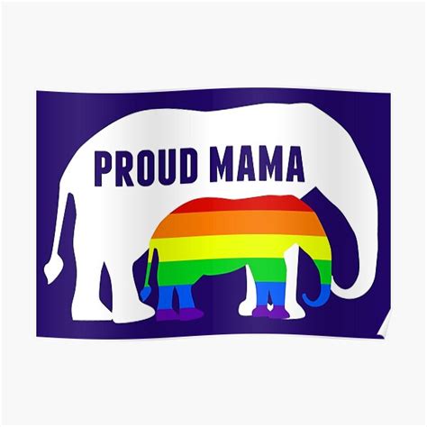 Proud Lgbtq Mama Elephant For A Gay Pride Mom Poster For Sale By