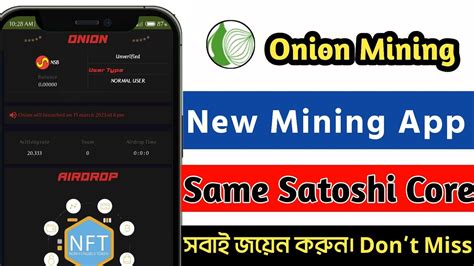 Onion Mining Protform Same Satoshi Core New Mining App 500