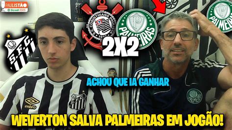 REACT CORINTHIANS 2X2 PALMEIRAS PAULISTÃO 2023 I CALVO MARCA MAIS UM