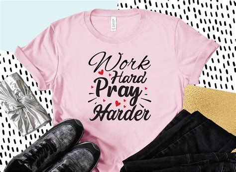 Work Hard Pray Harder Svg Inspirational Graphic By Nigel Store