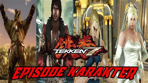 Story Mode Tekken 7 Gameplay Episode Karakter Tekken 7 Part 5 Youtube