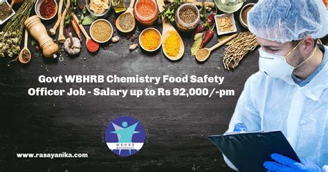 Govt Wbhrb Chemistry Food Safety Officer Salary Up To Rs 92000 Pm