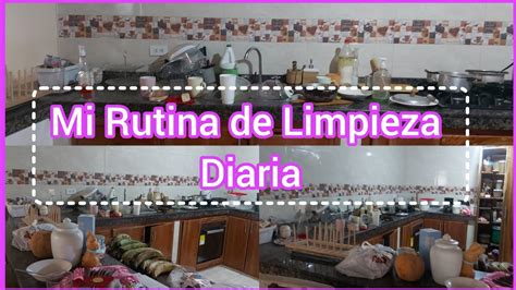 Mi Rutina Diaria De Limpieza Motivate A Limpiar La Cocina Youtube