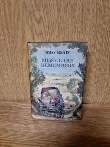 Miss Clare Remembers Miss Read Illus By Js Goodall 1962 27a Ebay