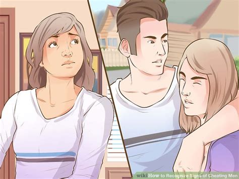 How To Recognize Signs Of Cheating Men Wikihow