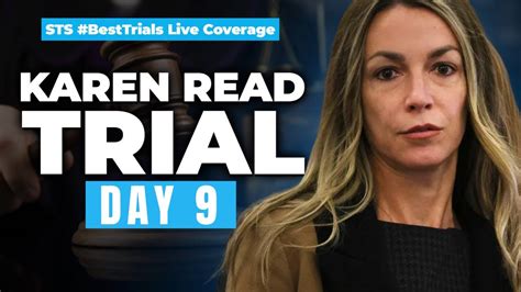 Livestream Karen Read Trial Day 9 Witness Testimony Youtube