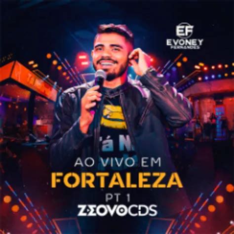 Evoney Fernandes Ep Ao Vivo Em Fortaleza Daniel Diau