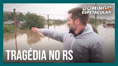 Domingo Espetacular acompanha o drama de famílias ilhadas no Rio Grande