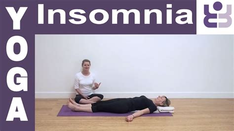 Yoga For Insomnia Series Savasana Corpse Pose Iyengar Yoga For Beginners Youtube