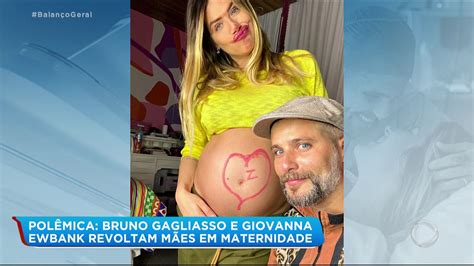 Bruno Gagliasso e Giovanna Ewbank revoltam mães em maternidade YouTube