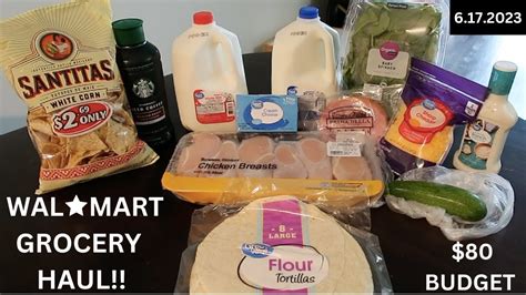 WAL MART GROCERY HAUL 6 17 2023 YouTube