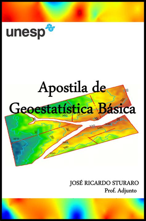 Apostila de Geoestatística Básica ClickGeo Cursos e Treinamentos em